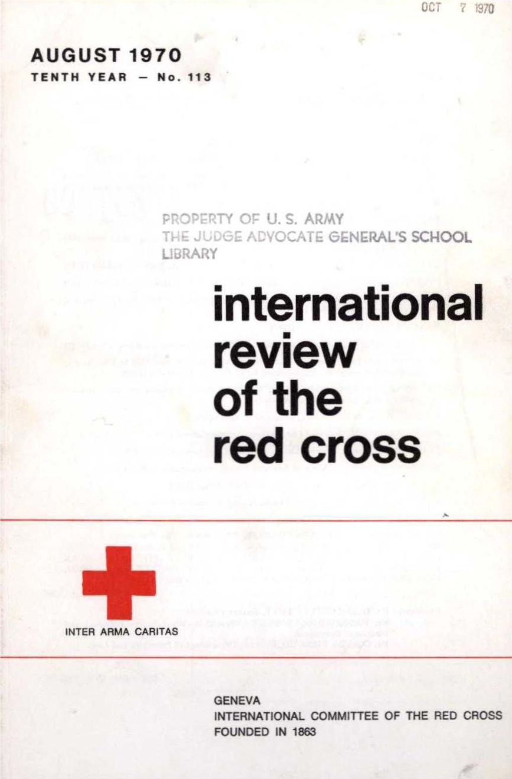 International Review of the Red Cross, August 1970, Tenth Year