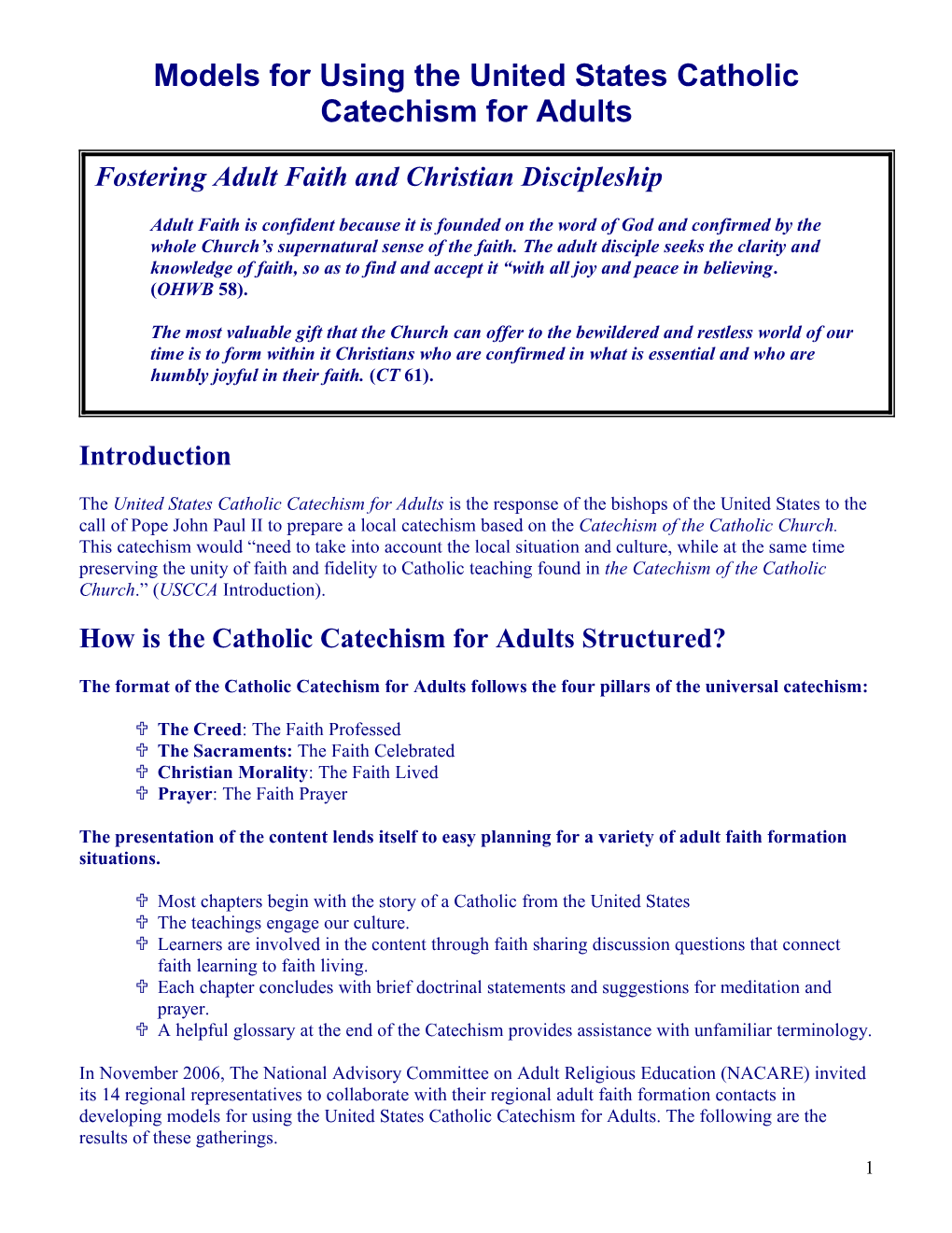 Models for Using the United States Catholic Catechism for Adults