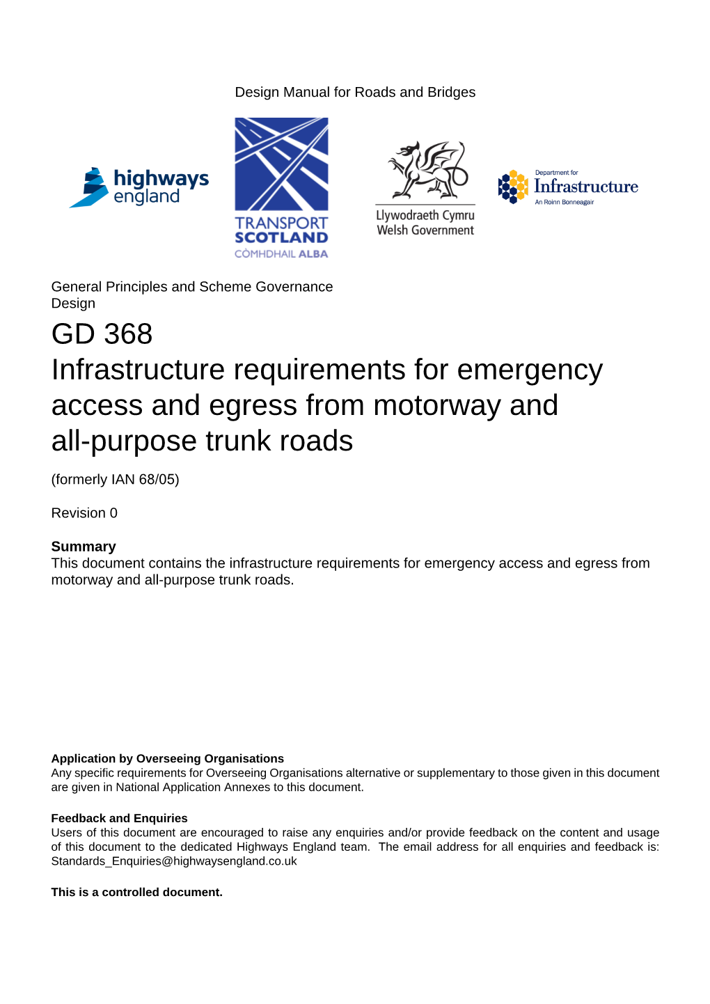 GD 368 Infrastructure Requirements for Emergency Access and Egress from Motorway and All-Purpose Trunk Roads