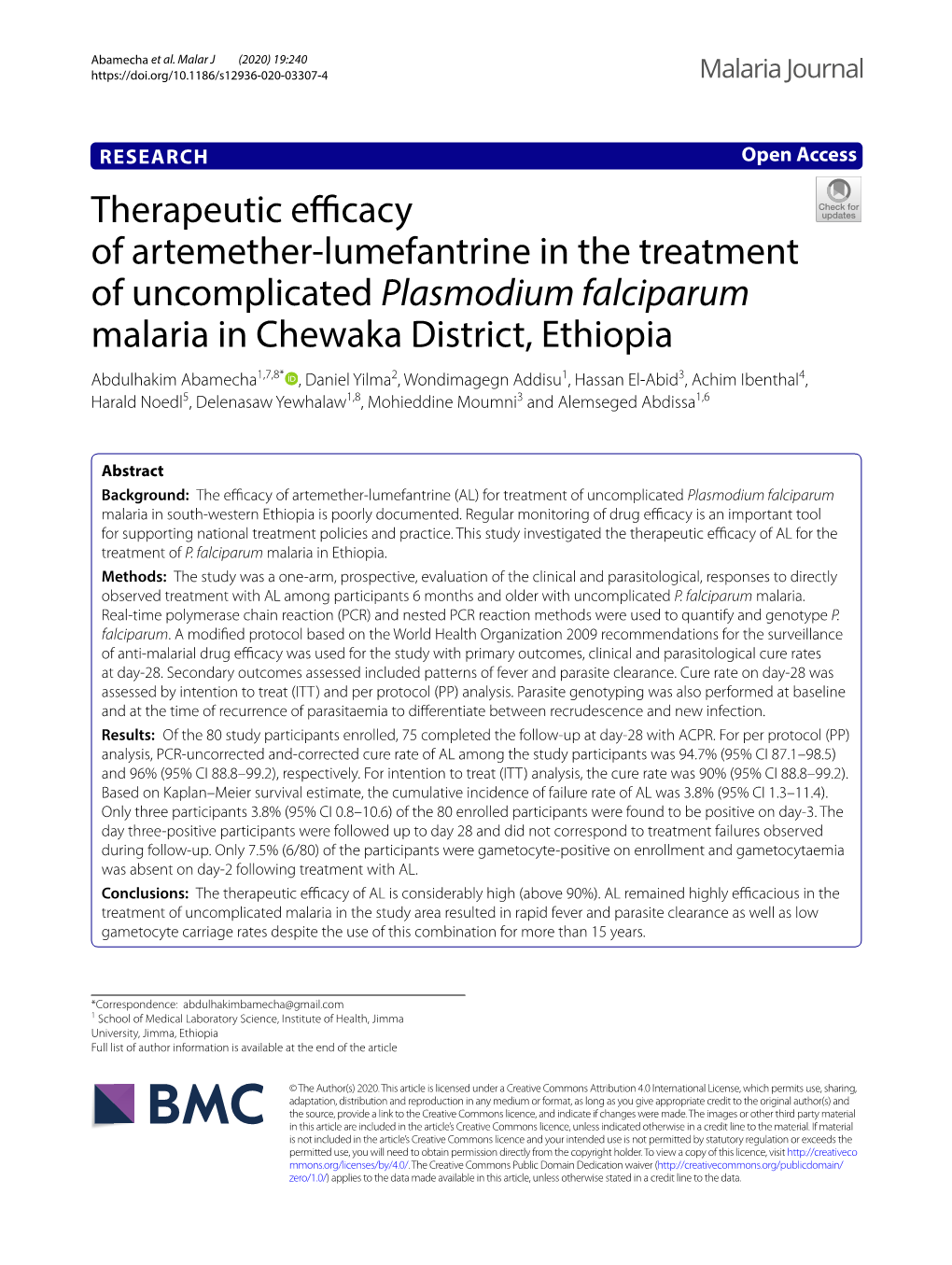 Therapeutic Efficacy of Artemether-Lumefantrine in the Treatment of Uncomplicated Plasmodium Falciparum Malaria in Chewaka Distr