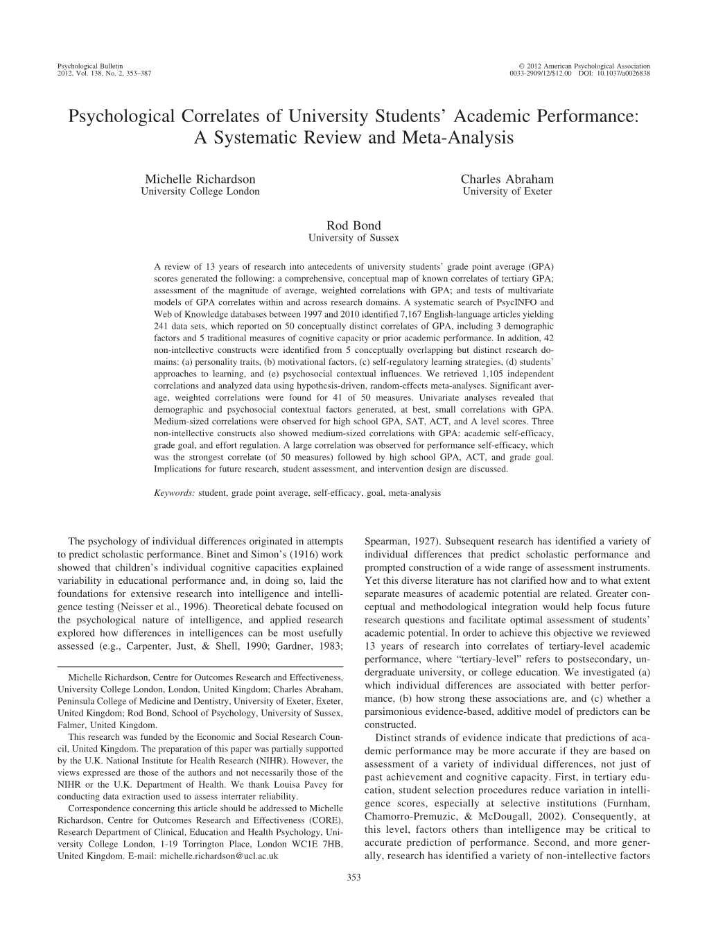 Psychological Correlates of University Students' Academic Performance: A