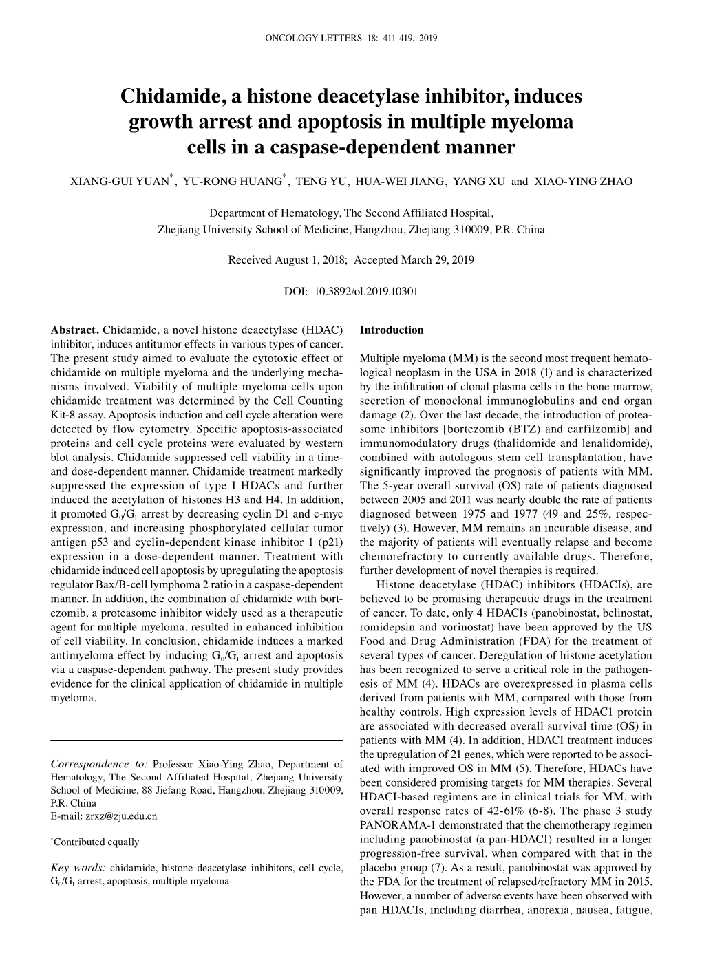 Chidamide, a Histone Deacetylase Inhibitor, Induces Growth Arrest and Apoptosis in Multiple Myeloma Cells in a Caspase‑Dependent Manner