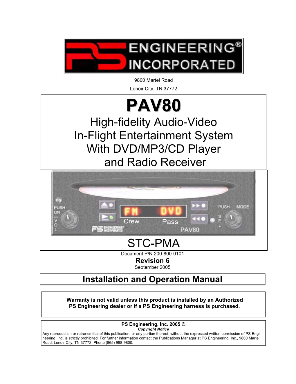 Installation Manual, Document Number 200-800-0002 Or Later Approved Revision, Is Followed