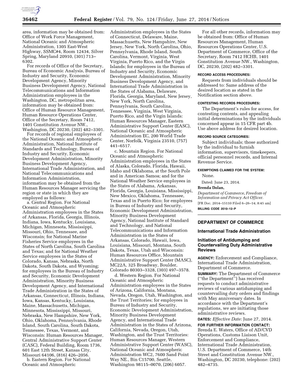 Federal Register/Vol. 79, No. 124/Friday, June 27, 2014/Notices