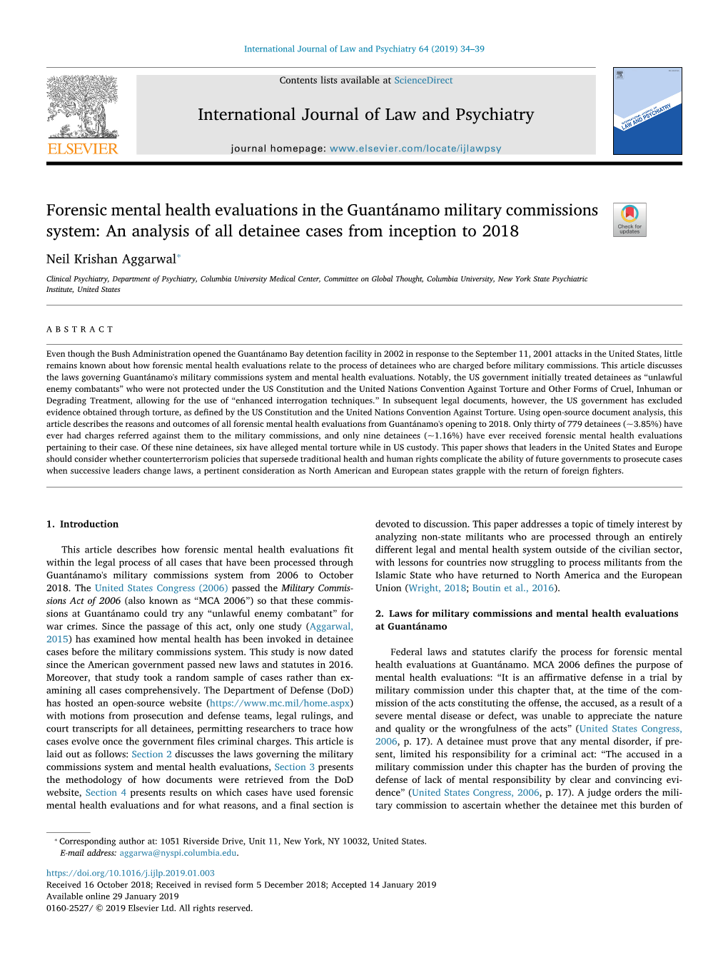 Forensic Mental Health Evaluations in the Guantánamo Military Commissions System: an Analysis of All Detainee Cases from Inception to 2018 T ⁎ Neil Krishan Aggarwal