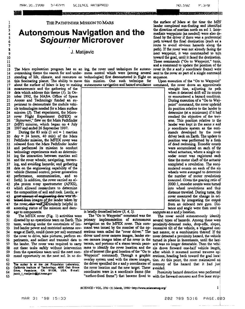 Autonomous Navigation and the Sojourner Microrover