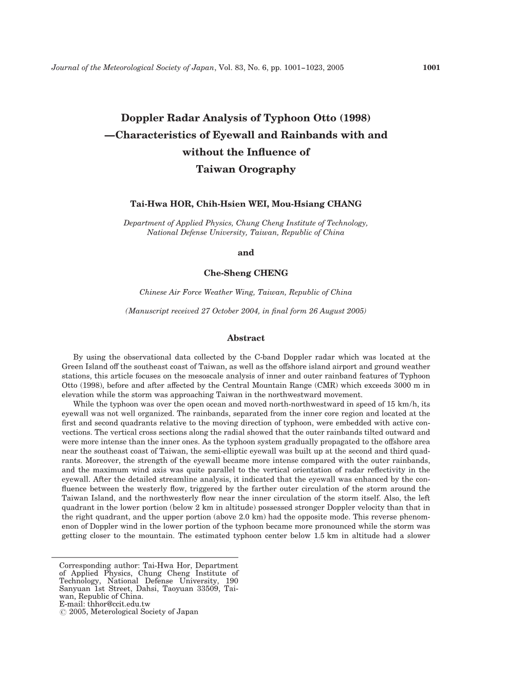 Doppler Radar Analysis of Typhoon Otto (1998) —Characteristics of Eyewall and Rainbands with and Without the Influence of Taiw