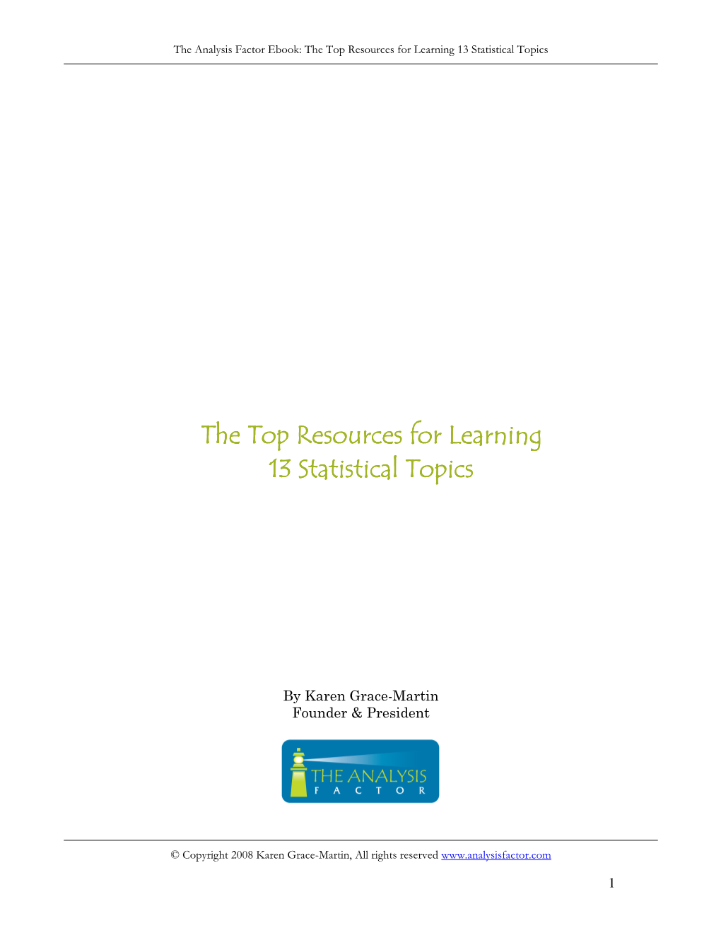 The Top Resources for Learning 13 Statistical Topics