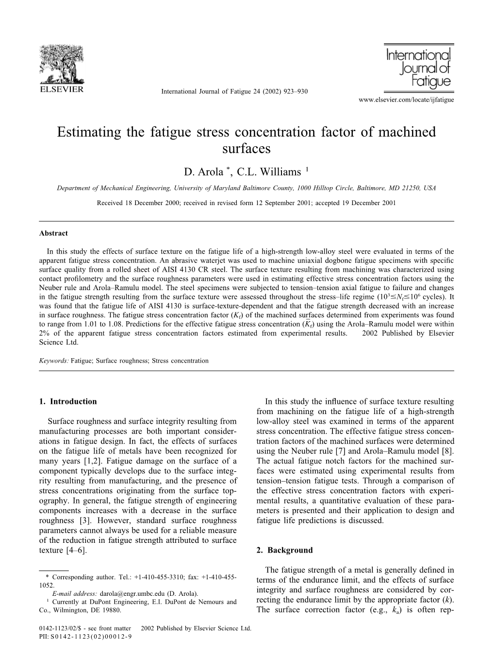 Estimating the Fatigue Stress Concentration Factor of Machined Surfaces D