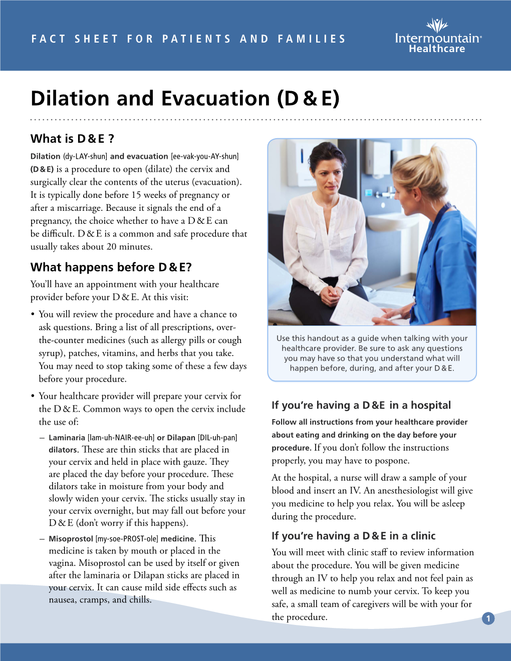 Dilation and Evacuation (D & E)