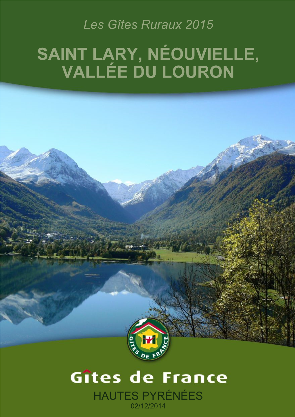 Cataloguesaint Lary, Néouvielle, Vallée Du Louron