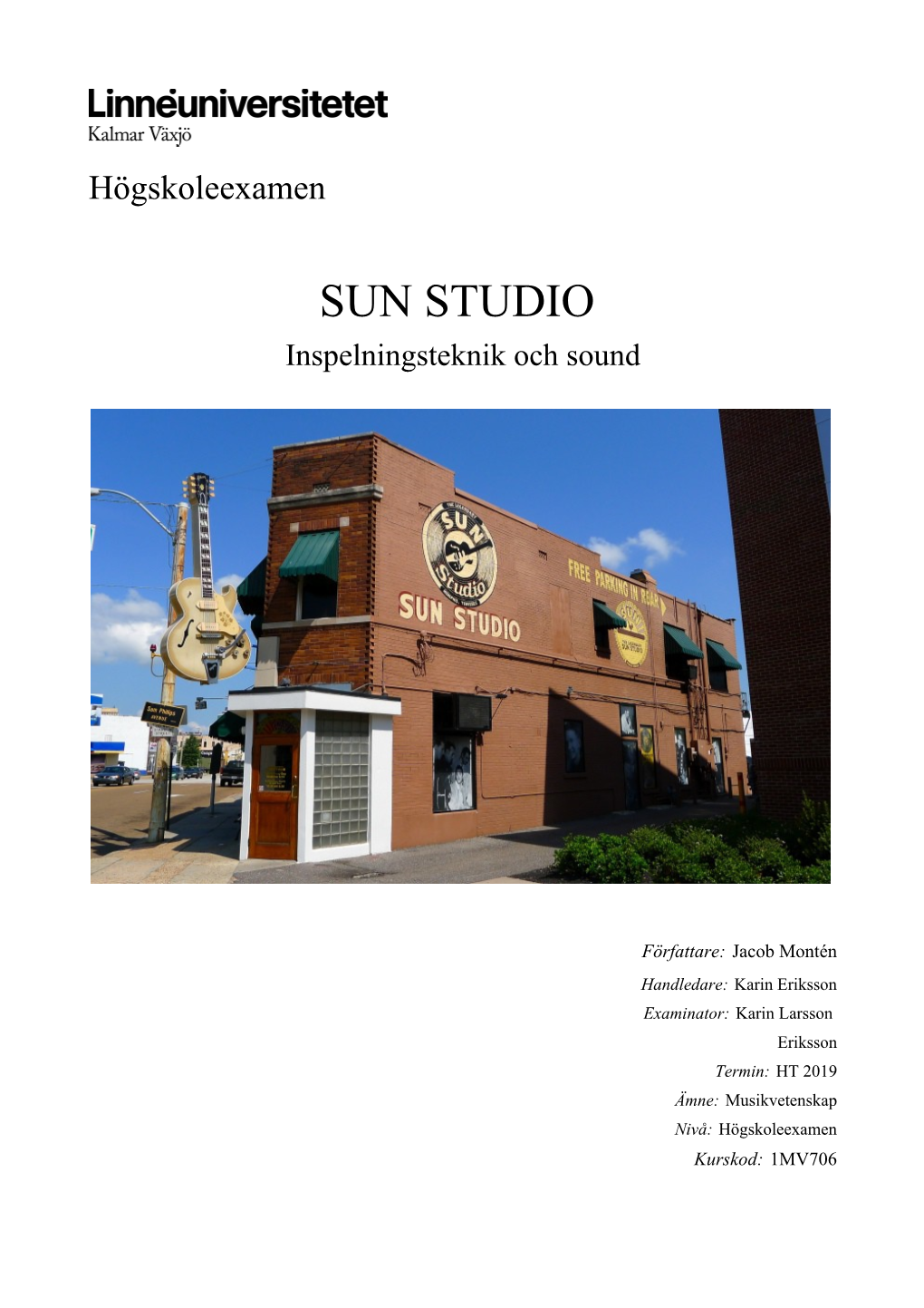 SUN STUDIO Inspelningsteknik Och Sound