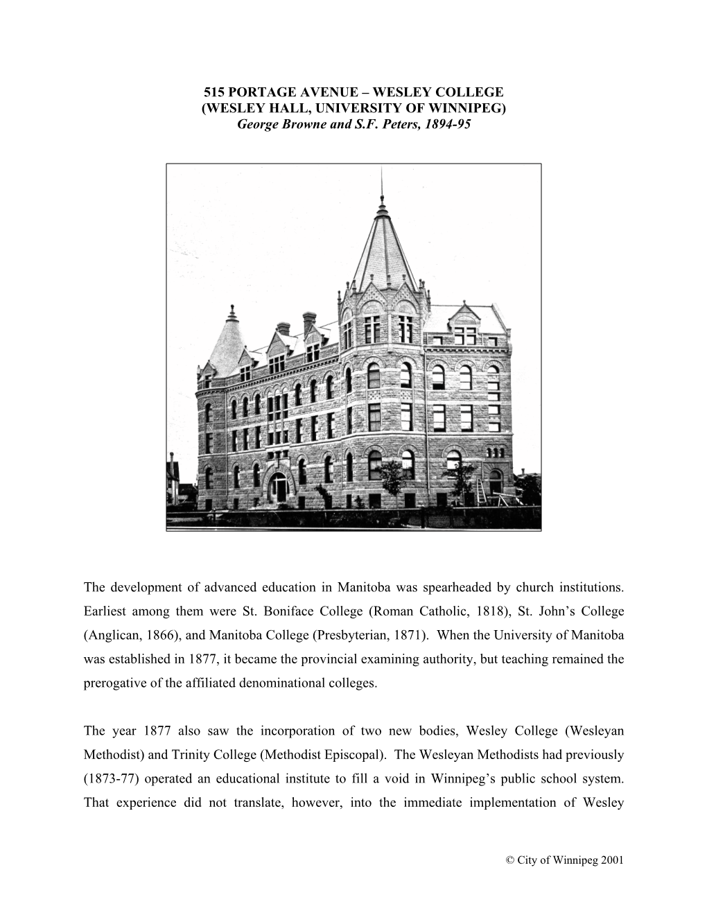 515 PORTAGE AVENUE – WESLEY COLLEGE (WESLEY HALL, UNIVERSITY of WINNIPEG) George Browne and S.F