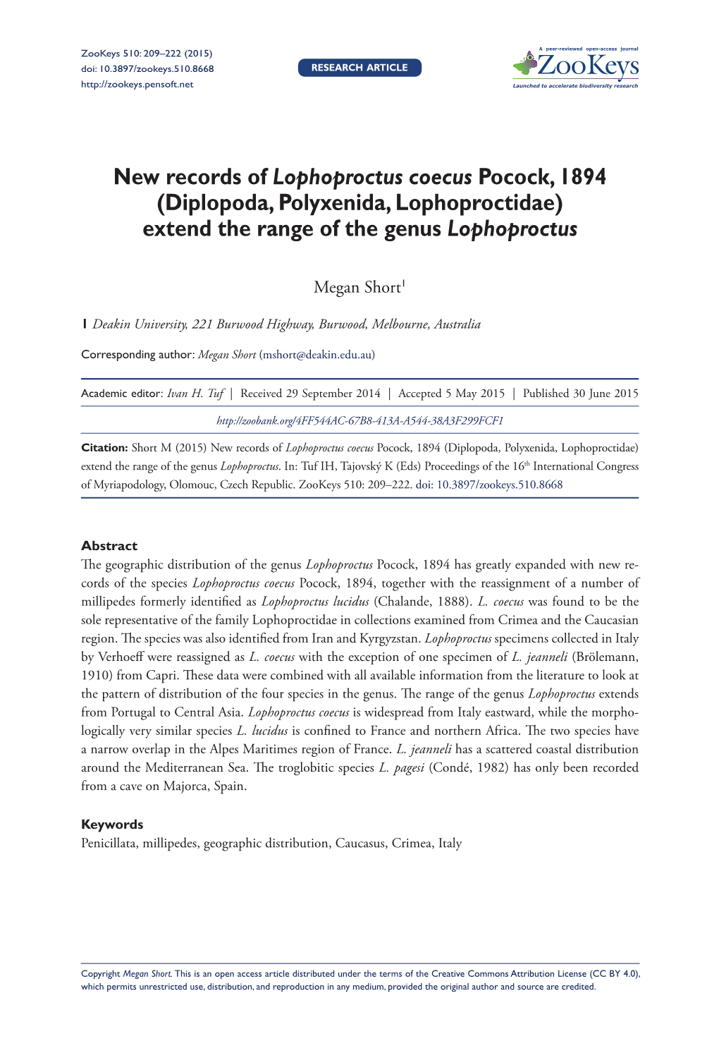 Diplopoda, Polyxenida, Lophoproctidae) Extend the Range of the Genus Lophoproctus