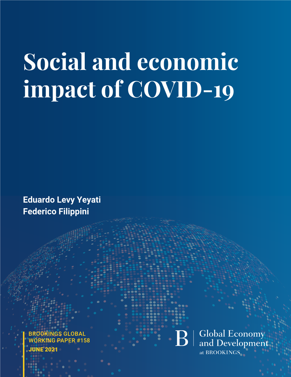 Social and Economic Impact of COVID-19