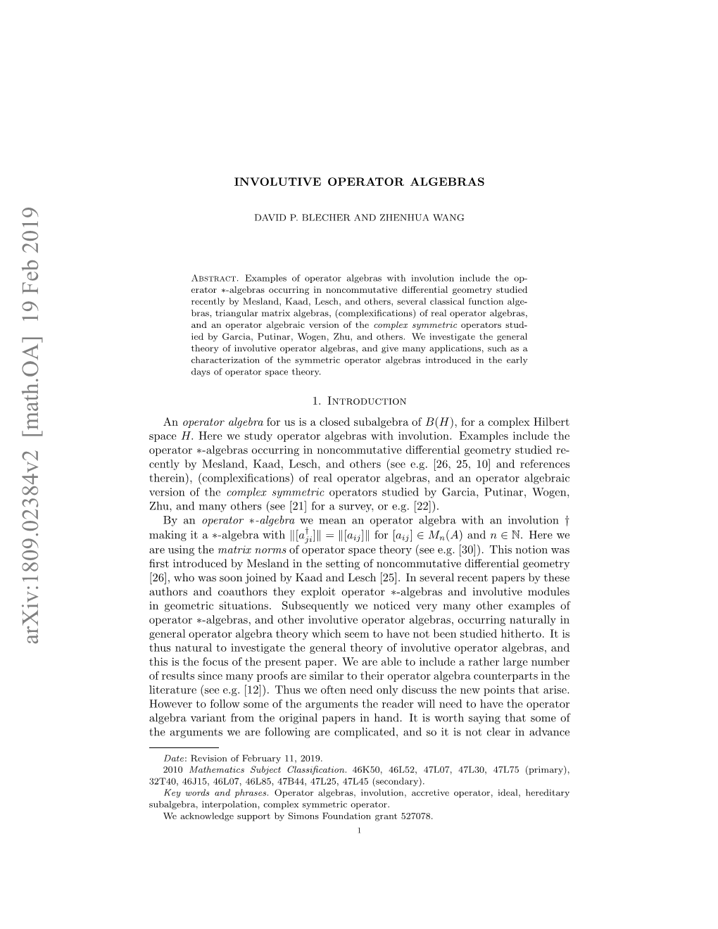 Arxiv:1809.02384V2 [Math.OA] 19 Feb 2019 H Ruet Eaefloigaecmlctd N Oi Sntcerin Clear Not Is T It Saying So Worth and Is Complicated, It Are Following Hand