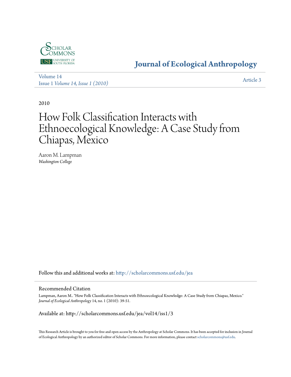 How Folk Classification Interacts with Ethnoecological Knowledge: a Case Study from Chiapas, Mexico Aaron M