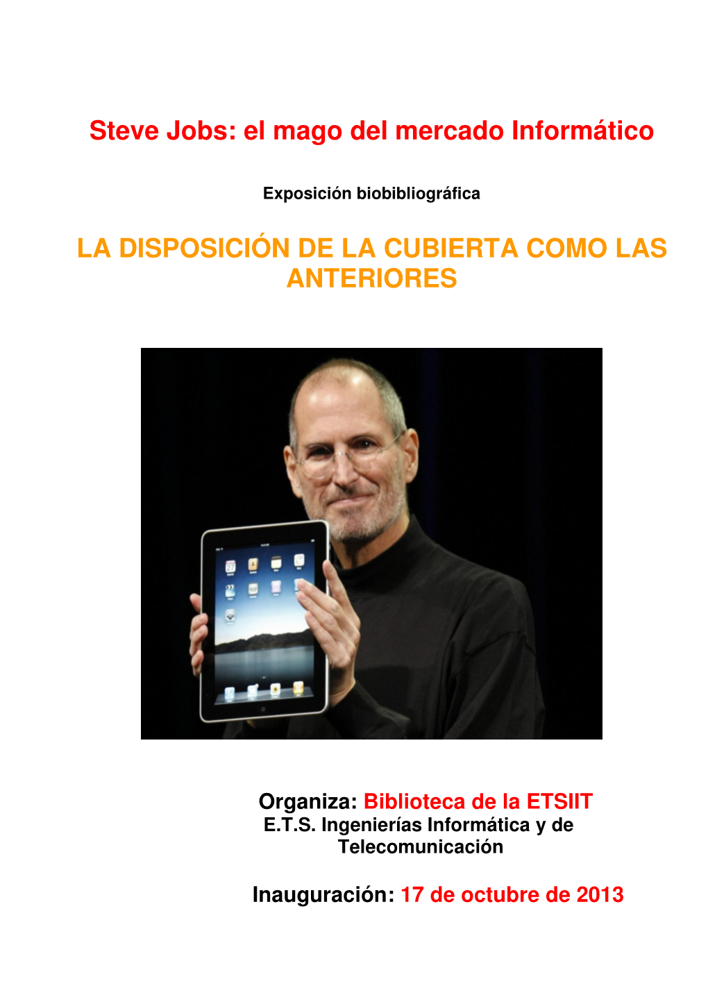 Steve Jobs: El Mago Del Mercado Informático