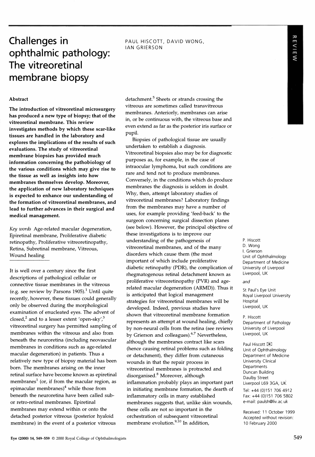 Challenges in Ophthalmic Pathology: the Vitreoretinal Membrane Biopsy