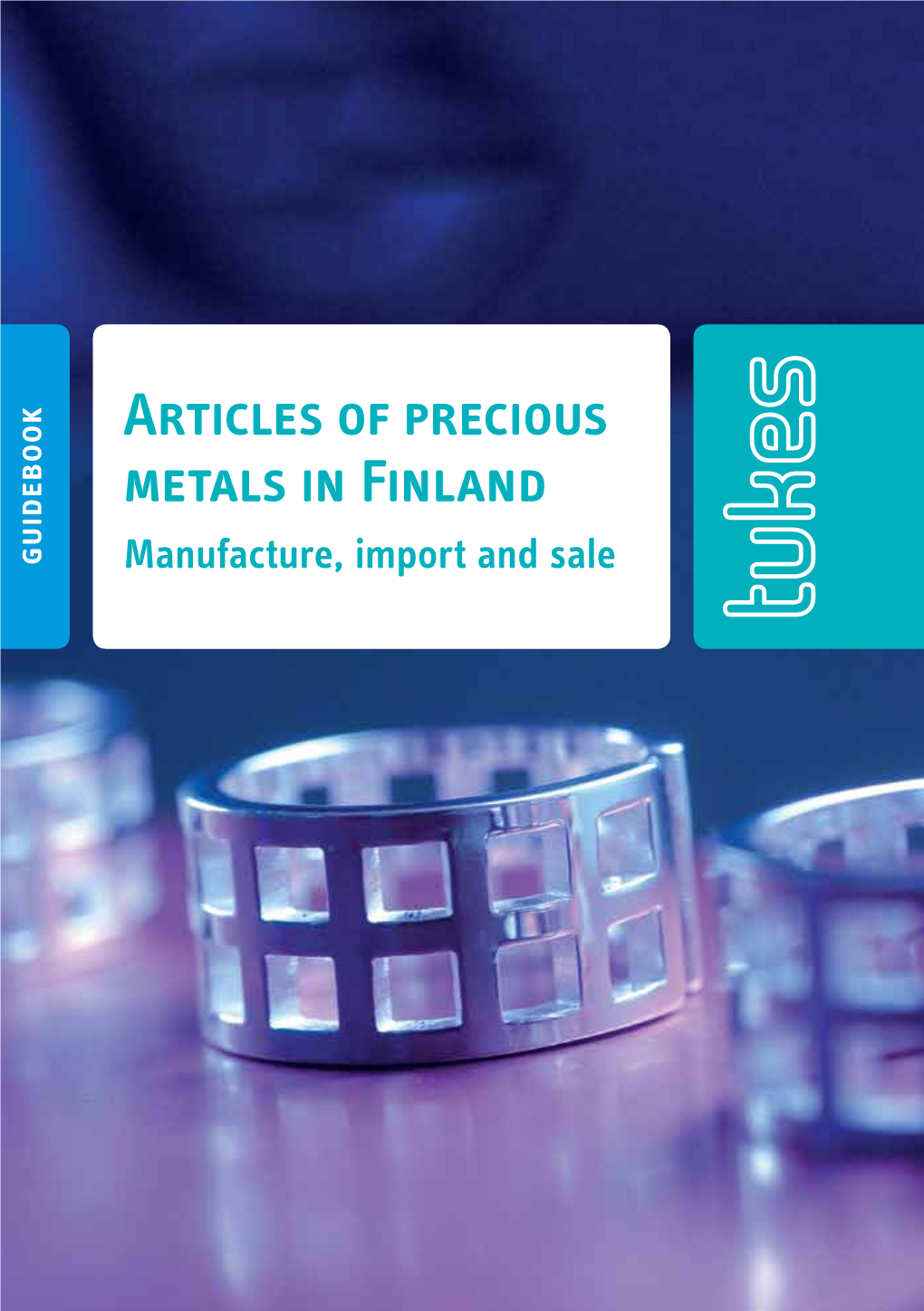 Articles of Precious Metals in Finland