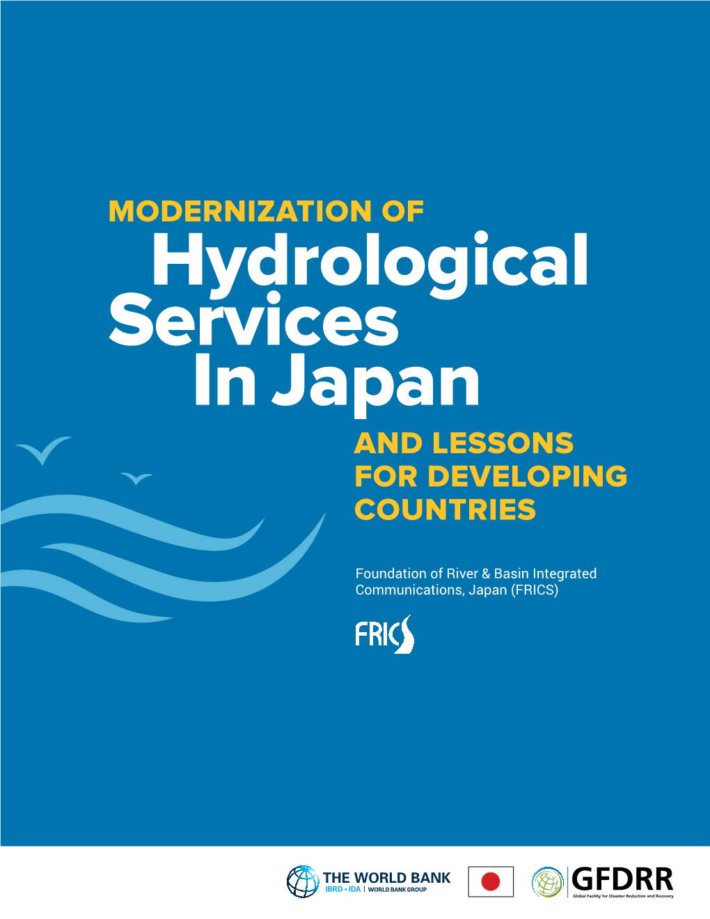 Hydrological Services in Japan and LESSONS for DEVELOPING COUNTRIES