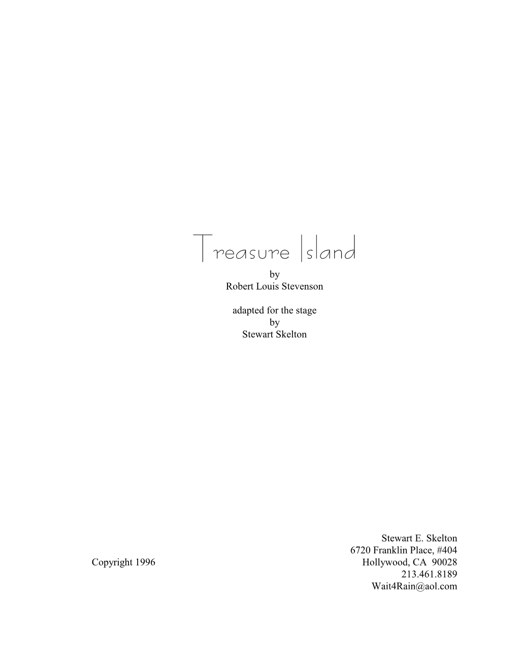 Treasure Island by Robert Louis Stevenson