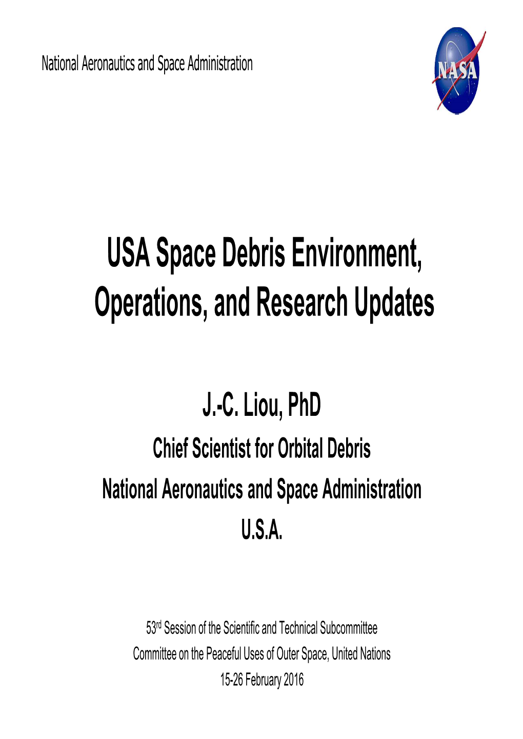 USA Space Debris Environment, Operations, and Research Updates