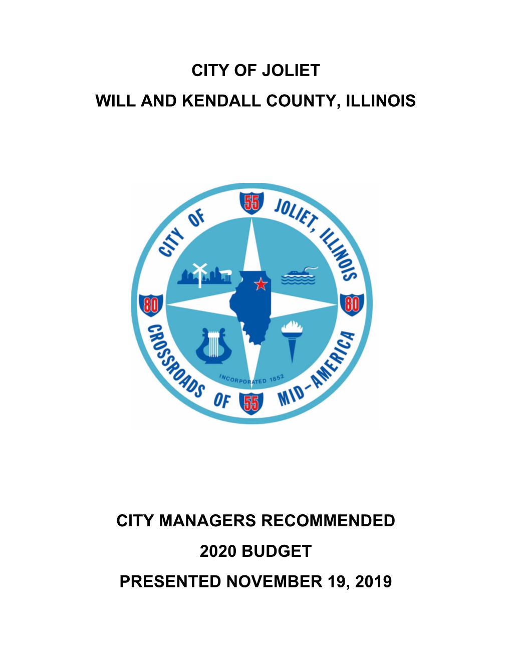 City of Joliet Will & Kendall County, Illinois Annual Budget for Fiscal Year