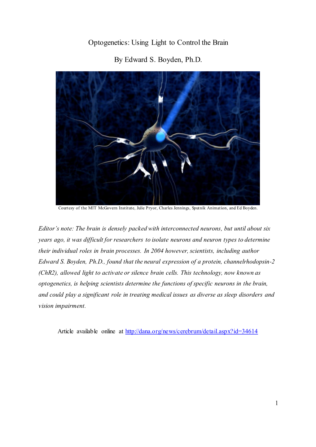 Optogenetics: Using Light to Control the Brain by Edward S. Boyden, Ph.D