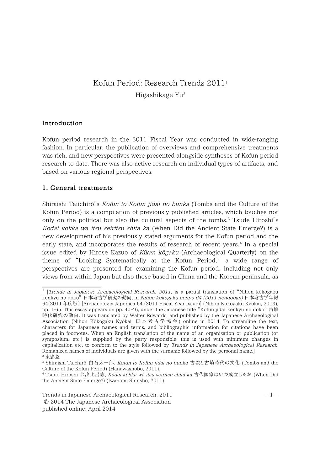 Kofun Period: Research Trends 20111 Higashikage Yū2