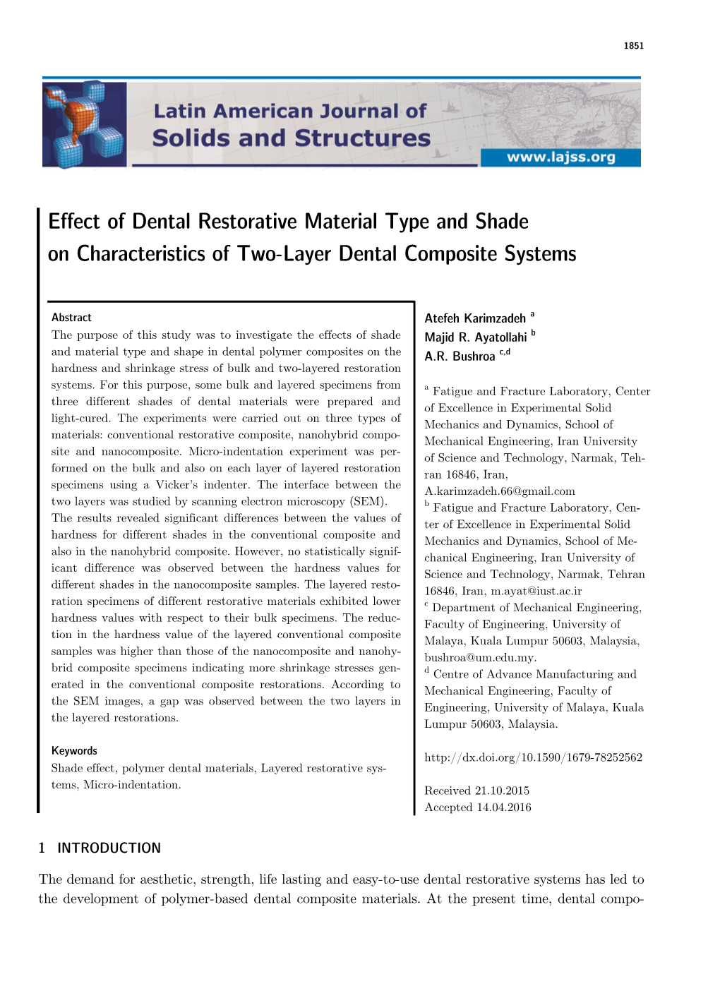 Effect of Dental Restorative Material Type and Shade on Characteristics of Two-Layer Dental Composite Systems