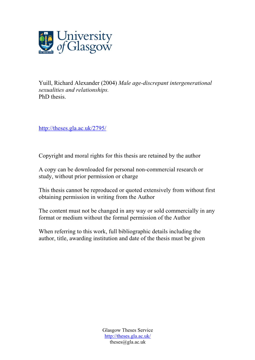 Yuill, Richard Alexander (2004) Male Age-Discrepant Intergenerational Sexualities and Relationships