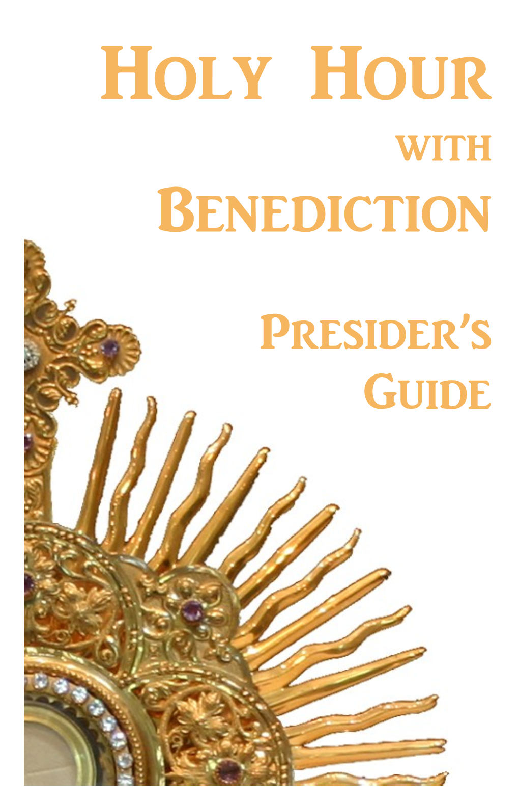 Holy-Hour-Presiders-Guide.Pdf