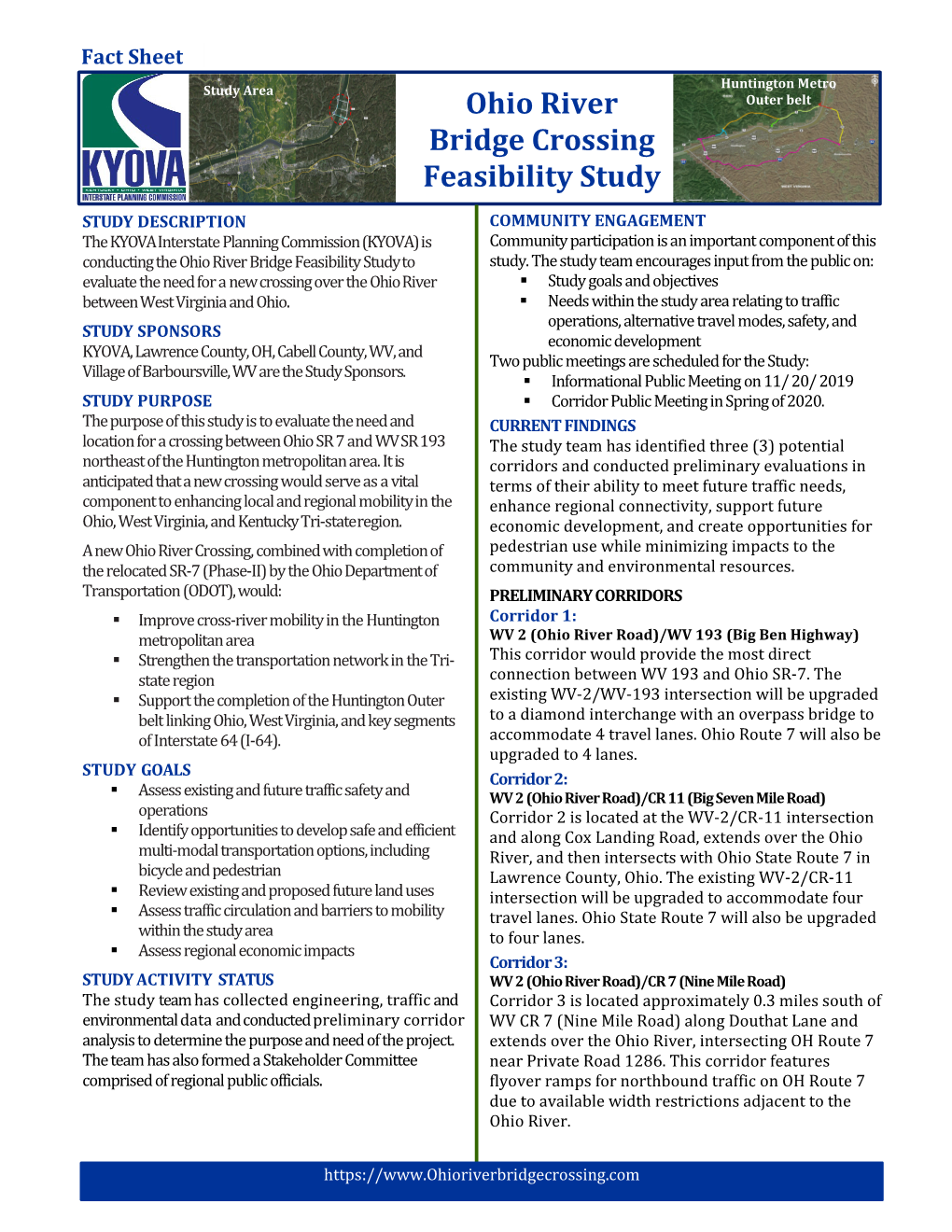 Ohio River Bridge Crossing Feasibility Study Advance, Detailed Public Involvement, Environmental Studies, Roadway Alignments and Bridge Designs Would Occur