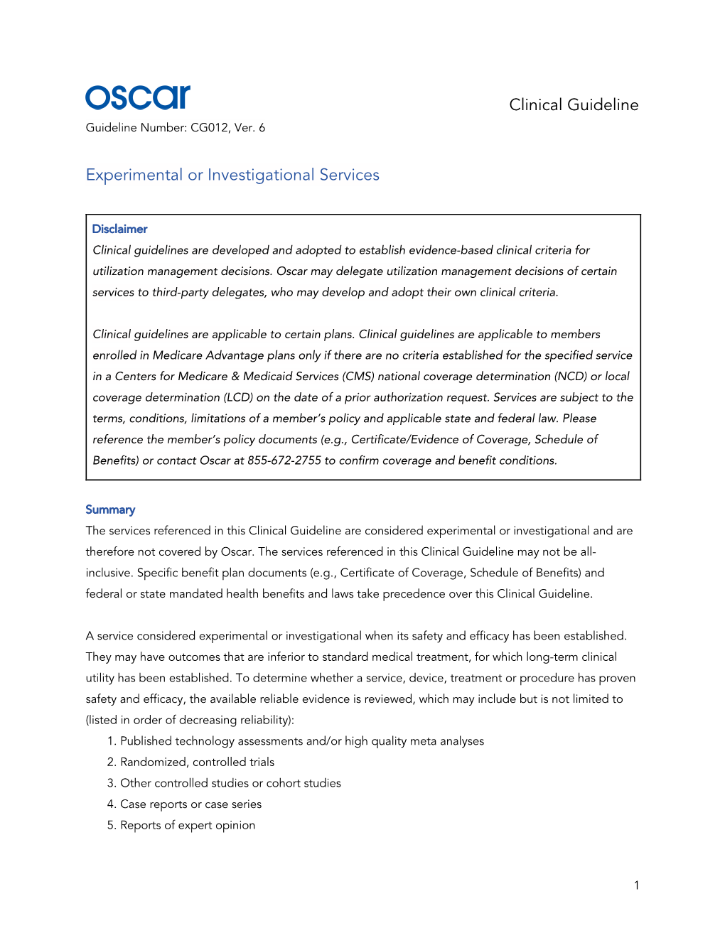 Clinical Guideline Experimental Or Investigational Services