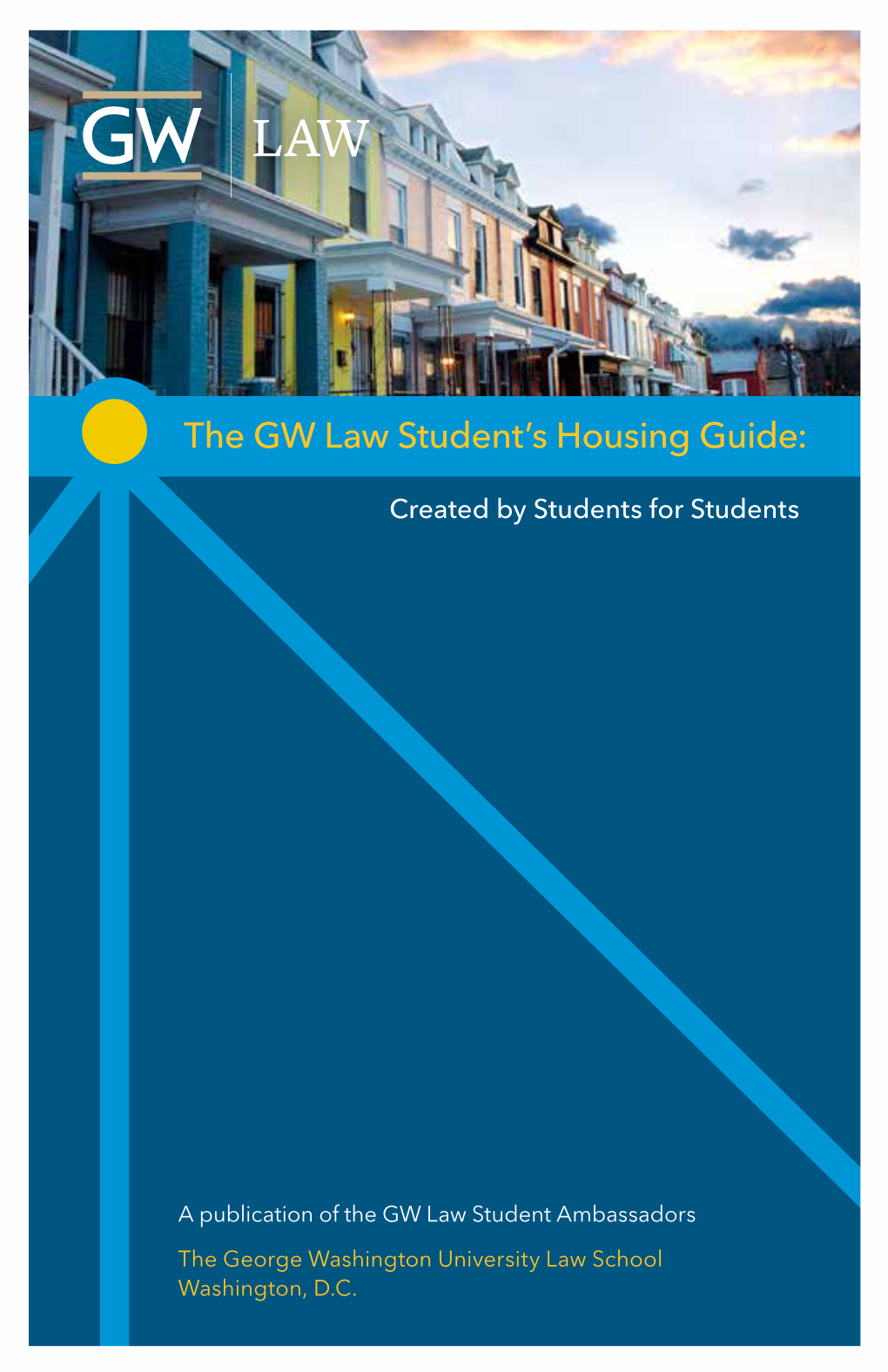 The GW Law Student's Housing Guide