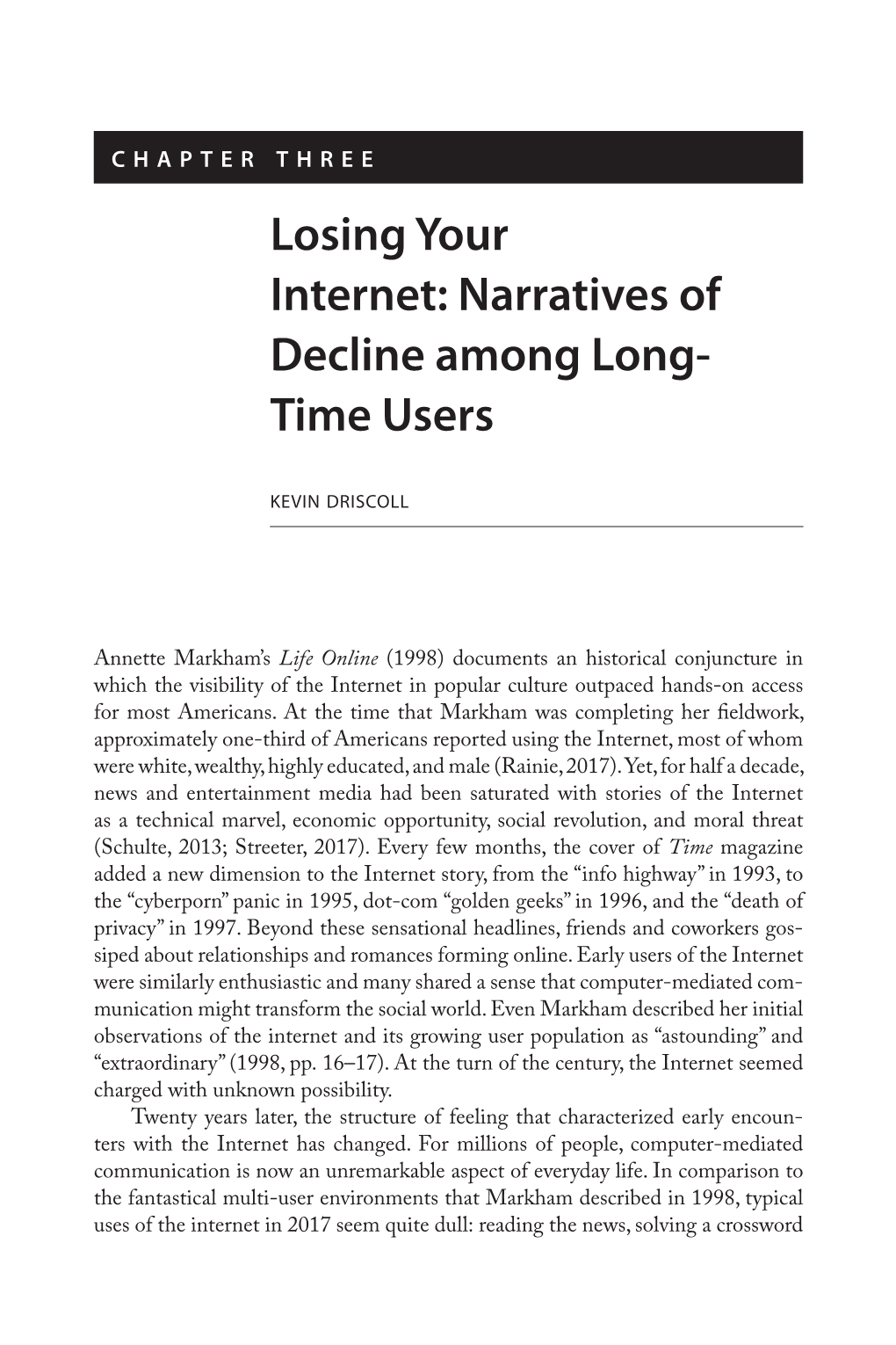 Losing Your Internet: Narratives of Decline Among Long- Time Users