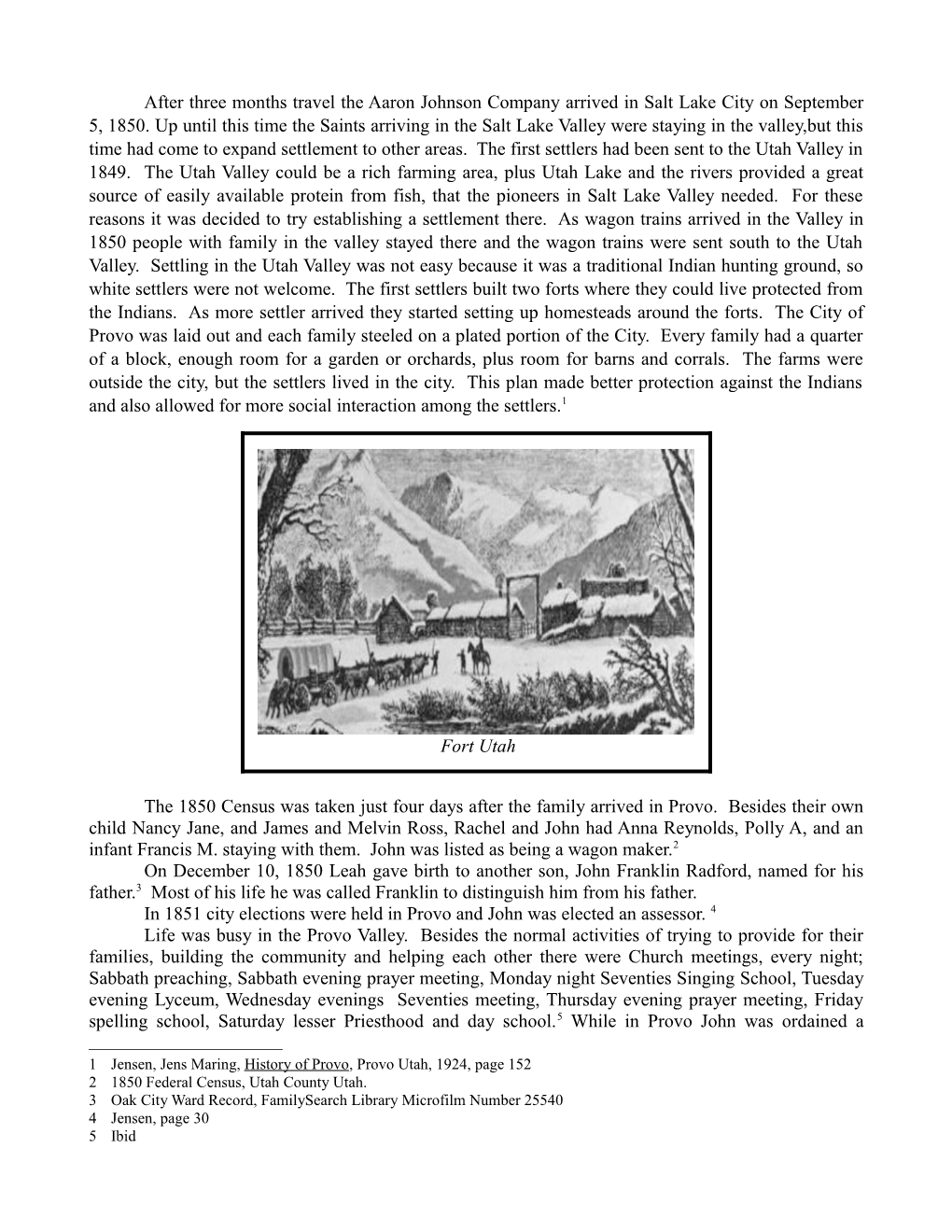 After Three Months Travel the Aaron Johnson Company Arrived in Salt Lake City on September 5, 1850