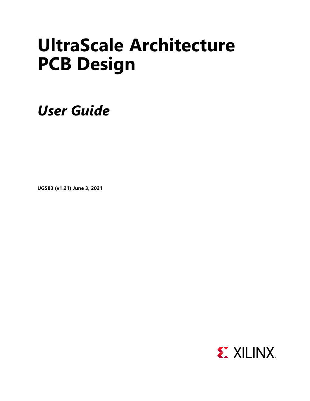 Ultrascale Architecture PCB Design User Guide (UG583)