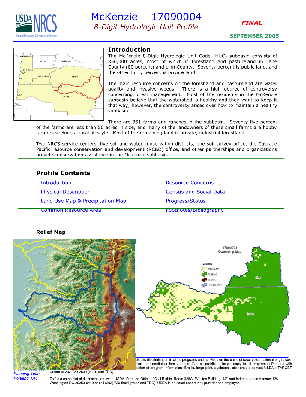 The Mckenzie 8-Digit Hydrologic Unit Code (HUC) Subbasin Consists of 856,000 Acres, Most