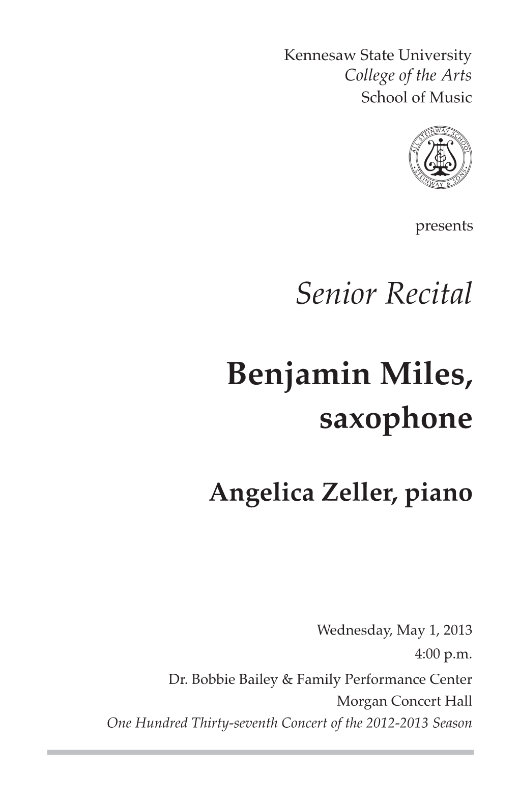 Senior Recital: Benjamin Miles, Saxophone