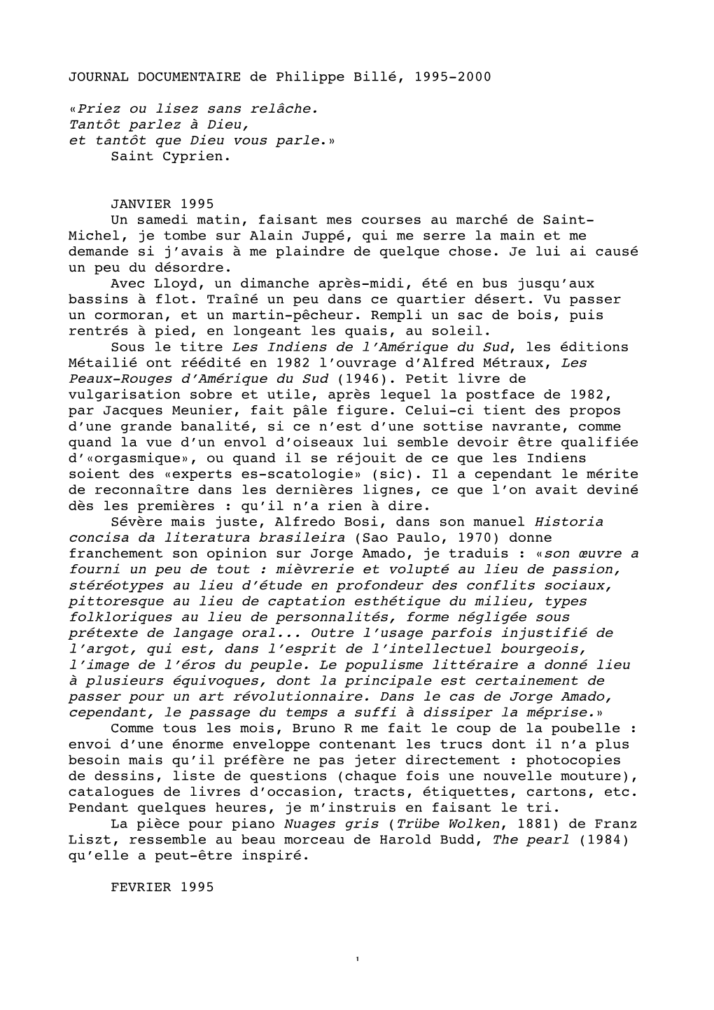 JOURNAL DOCUMENTAIRE De Philippe Billé, 1995-2000 «Priez Ou Lisez Sans Relâche. Tantôt Parlez À Dieu, Et Tantôt Que Dieu V