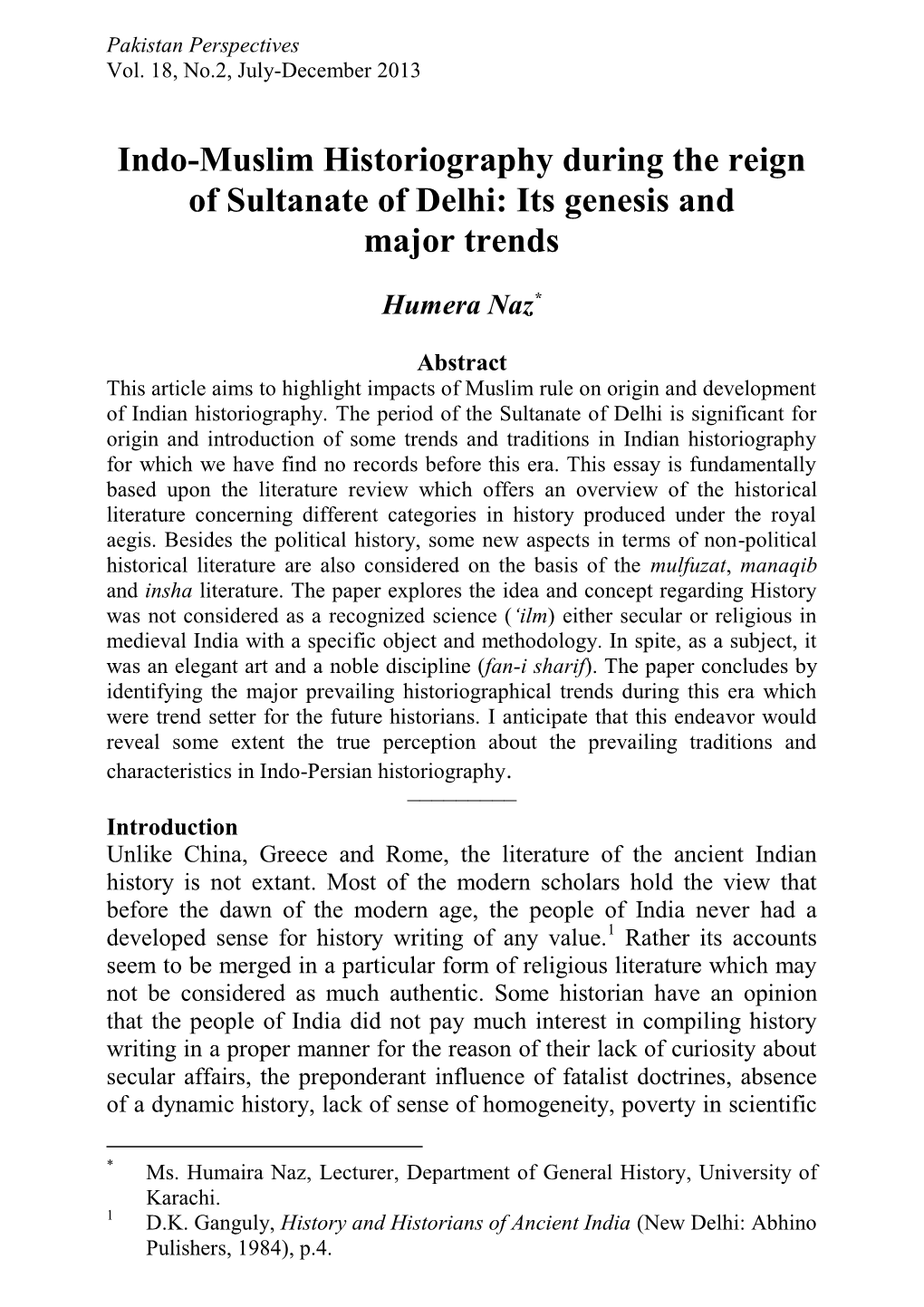 Indo-Muslim Historiography During the Reign of Sultanate of Delhi: Its Genesis and Major Trends