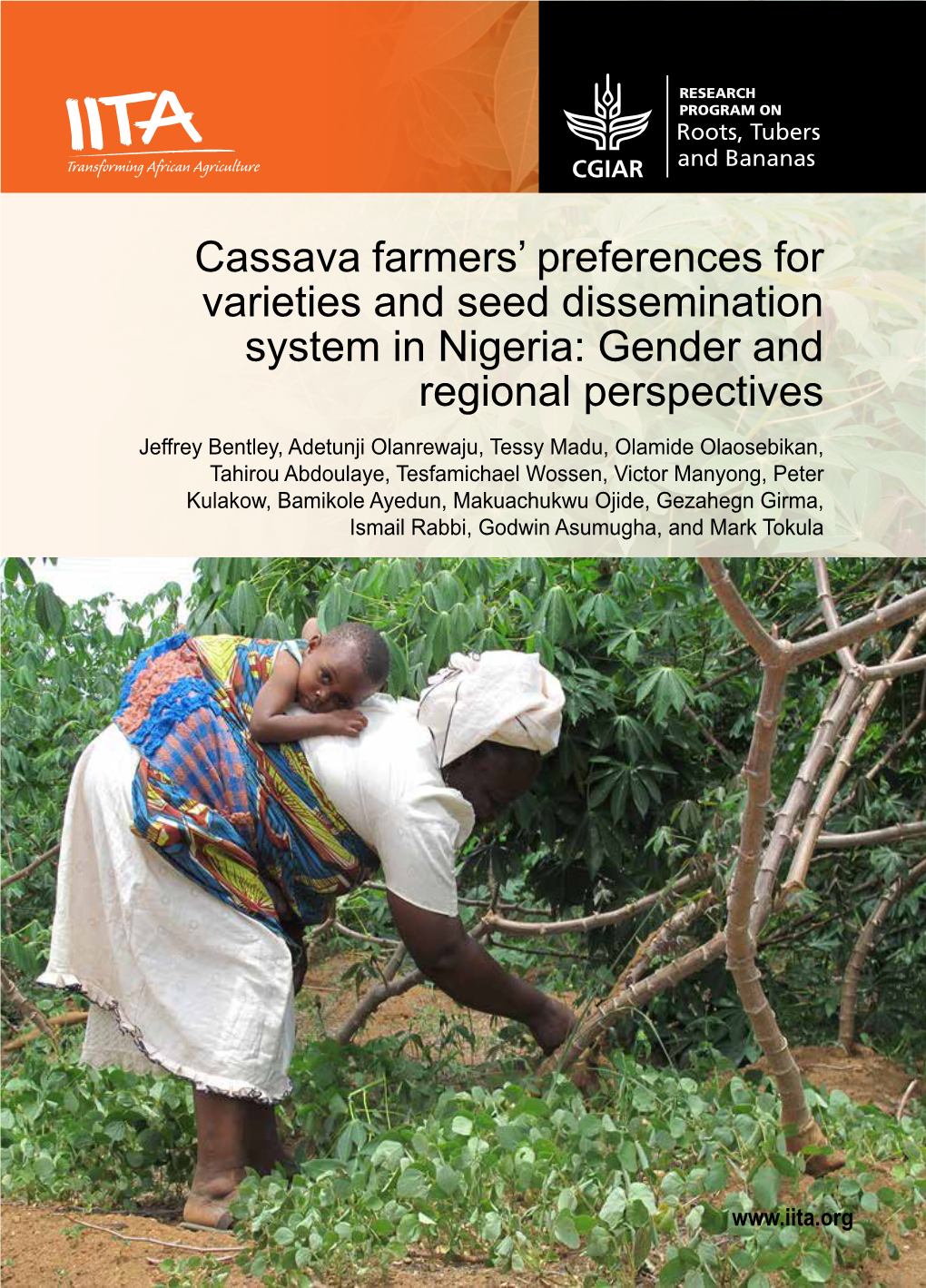 Cassava Farmers' Preferences for Varieties and Seed Dissemination