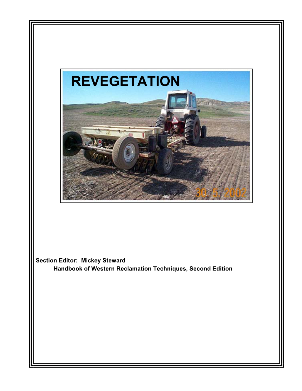 Revegetation