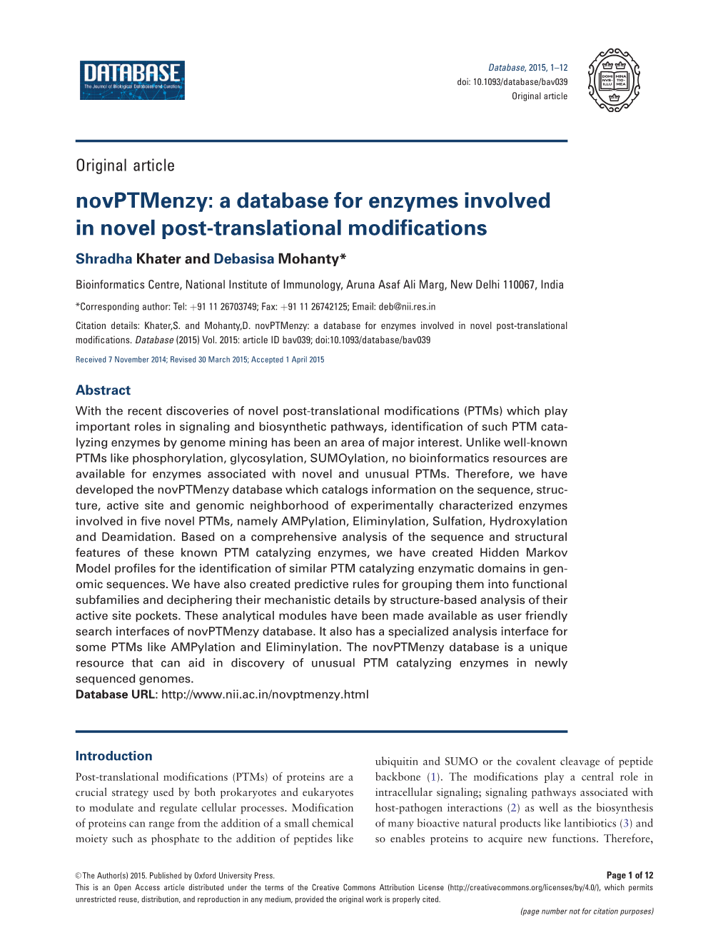 A Database for Enzymes Involved in Novel Post-Translational Modifications Shradha Khater and Debasisa Mohanty*