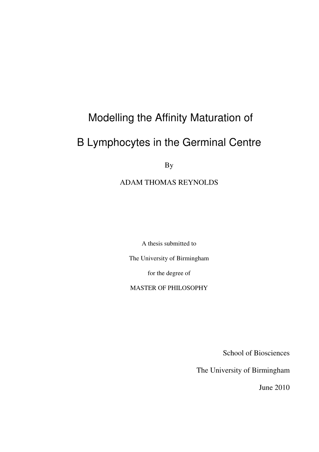 Modelling the Affinity Maturation of B Lymphocytes in the Germinal Centre