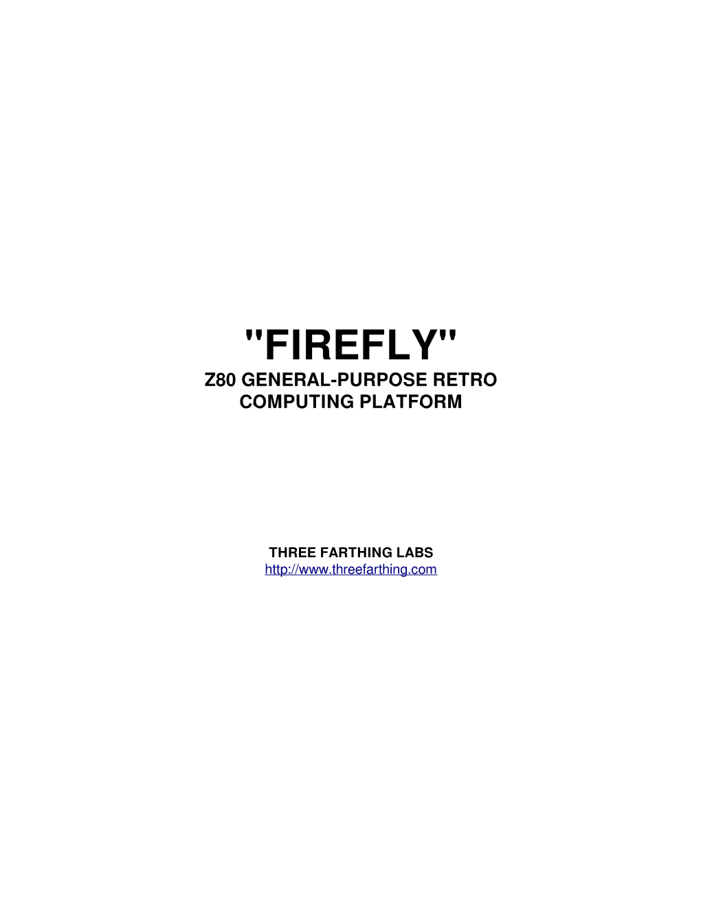 "Firefly" Z80 General-Purpose Retro Computing Platform