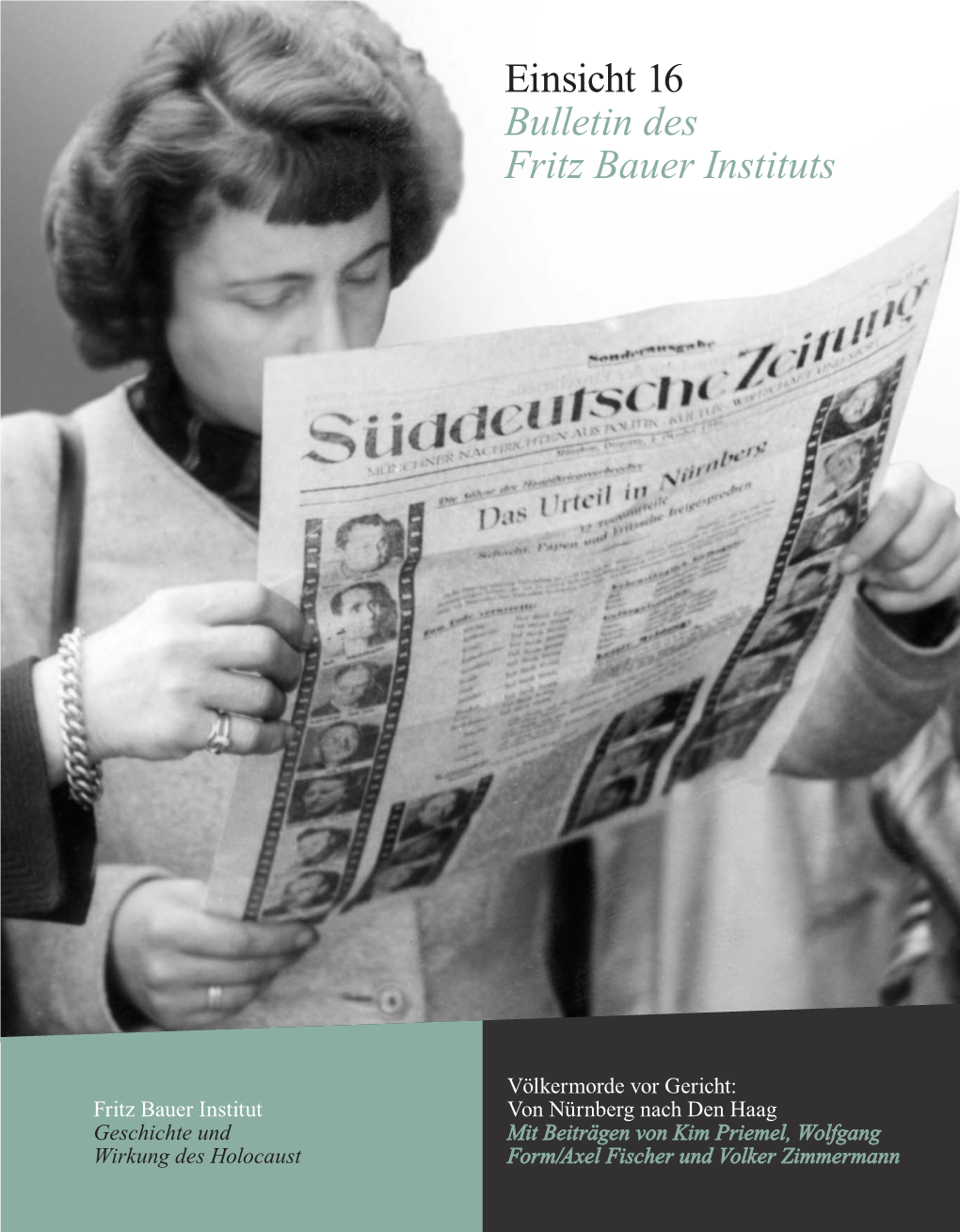 Einsicht 16 Bulletin Des Fritz Bauer Instituts