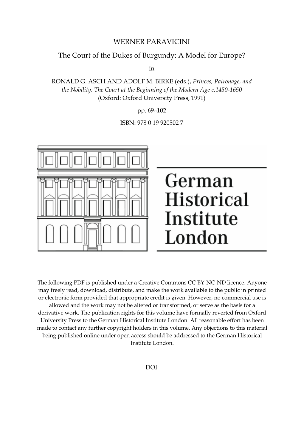 WERNER PARAVICINI the Court of the Dukes of Burgundy: a Model for Europe?